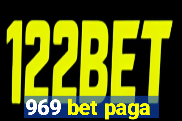 969 bet paga